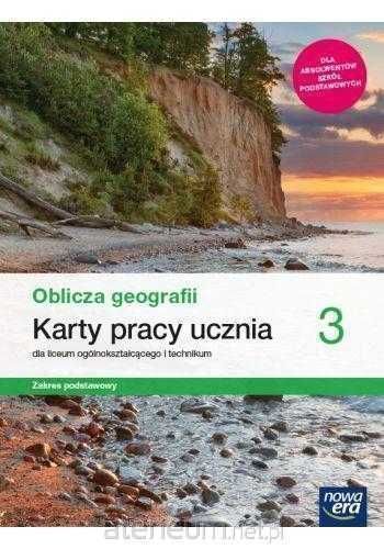 NOWA_ Oblicza geografii 3 Karty Pracy Zakres Podstawowy Nowa Era