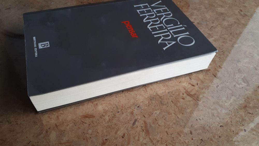 Virgílio Ferreira - Pensar (bertrand editores, 1998)
