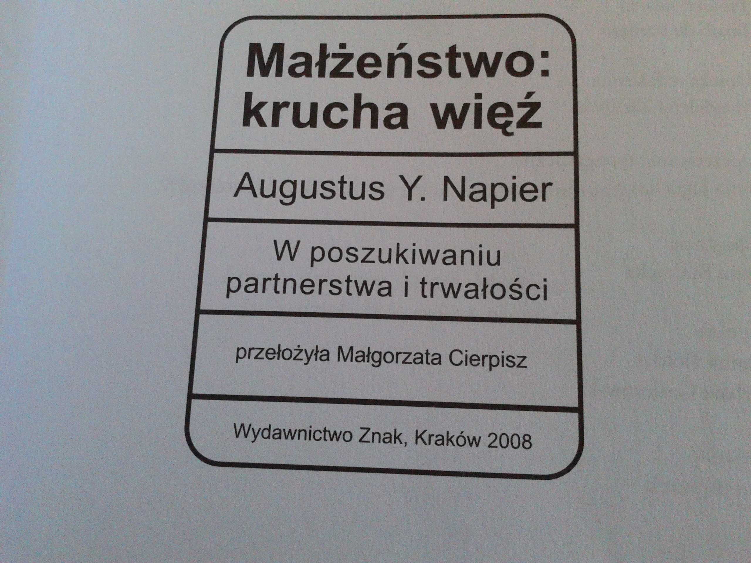 Małżeństwo: krucha więź - Augustus Y. Napier