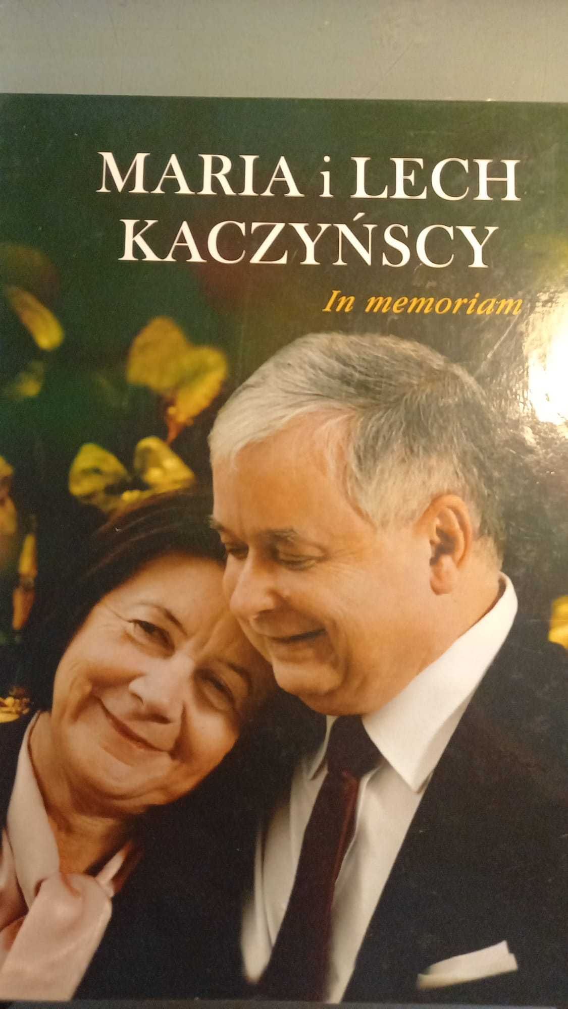 Maria i Lech Kaczyńscy In memoriam.