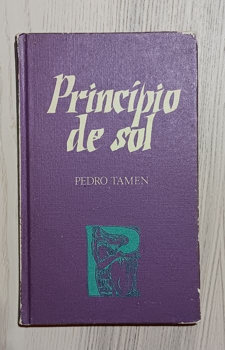 Pedro Tamen, Princípio de Sol
