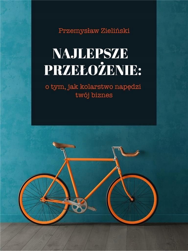 Najlepsze Przełożenie, Przemysław Zieliński