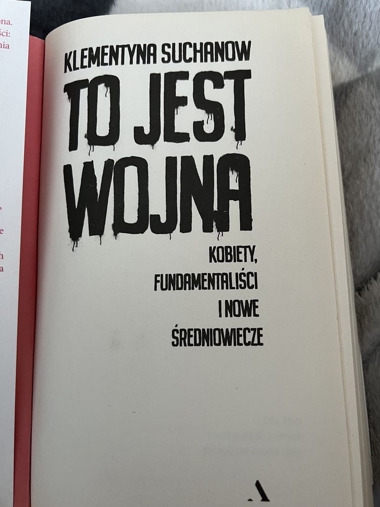 To jest wojna. Klementyna Suchanow