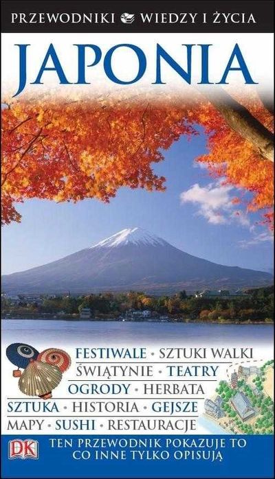 Japonia Przewodnik przewodnik Wiedzy i Życia