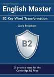 English Master B2 Key Word Transformation Prosperity Education Laura
