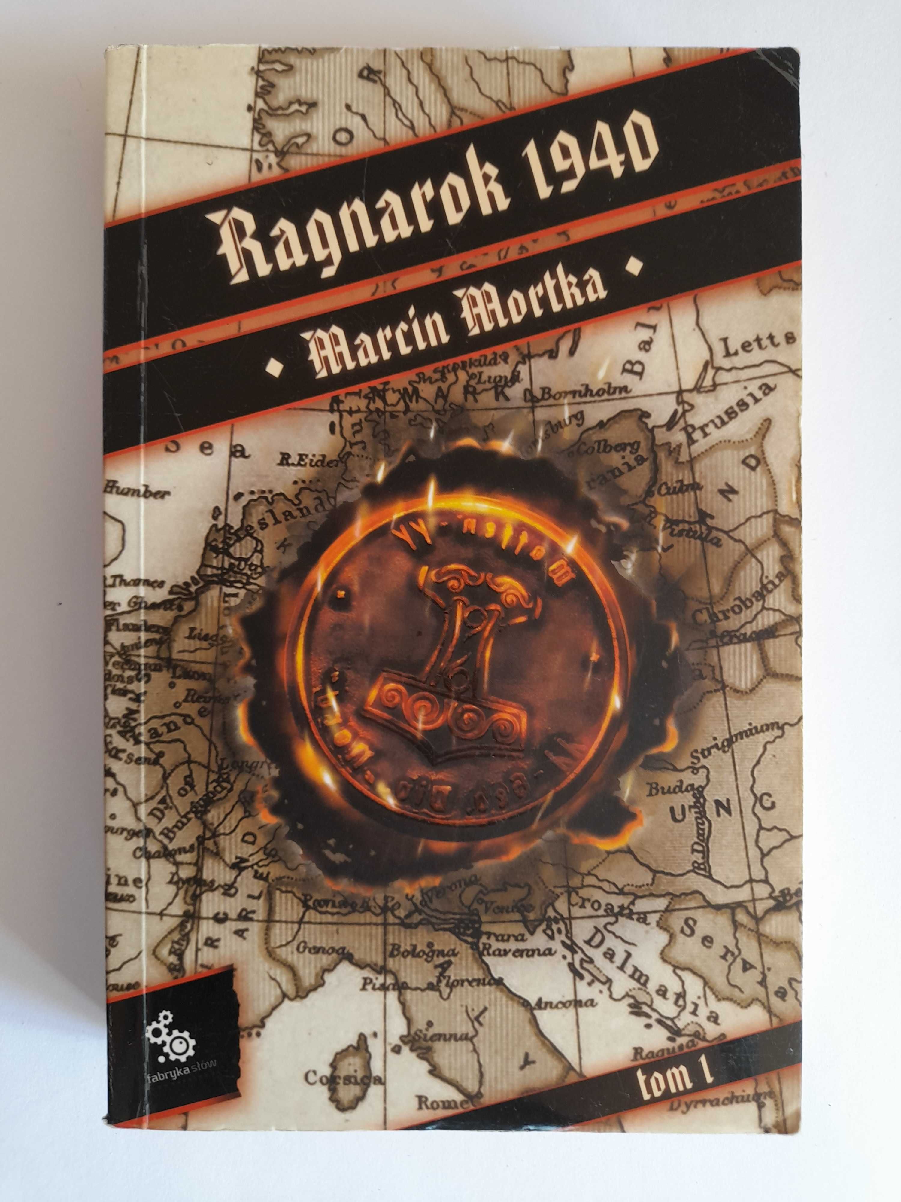 RAGNOROK 1940 tom 1 Marcin Mortka