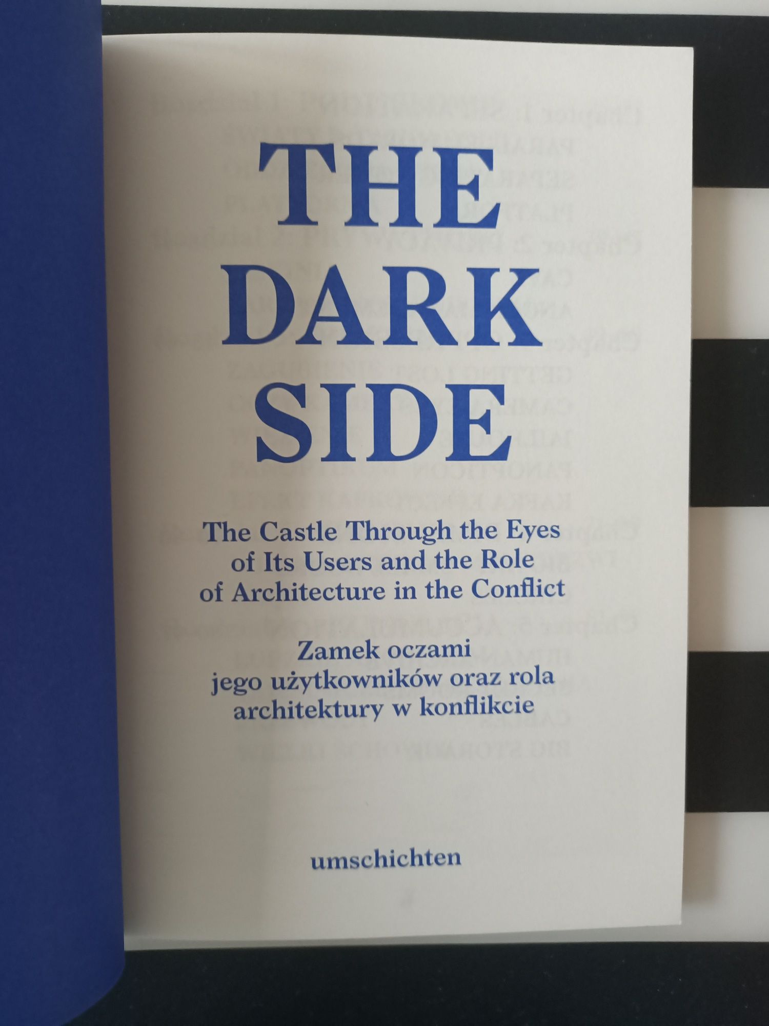 The Dark Side Zamek oczami jego użytkowników oraz rola architektury