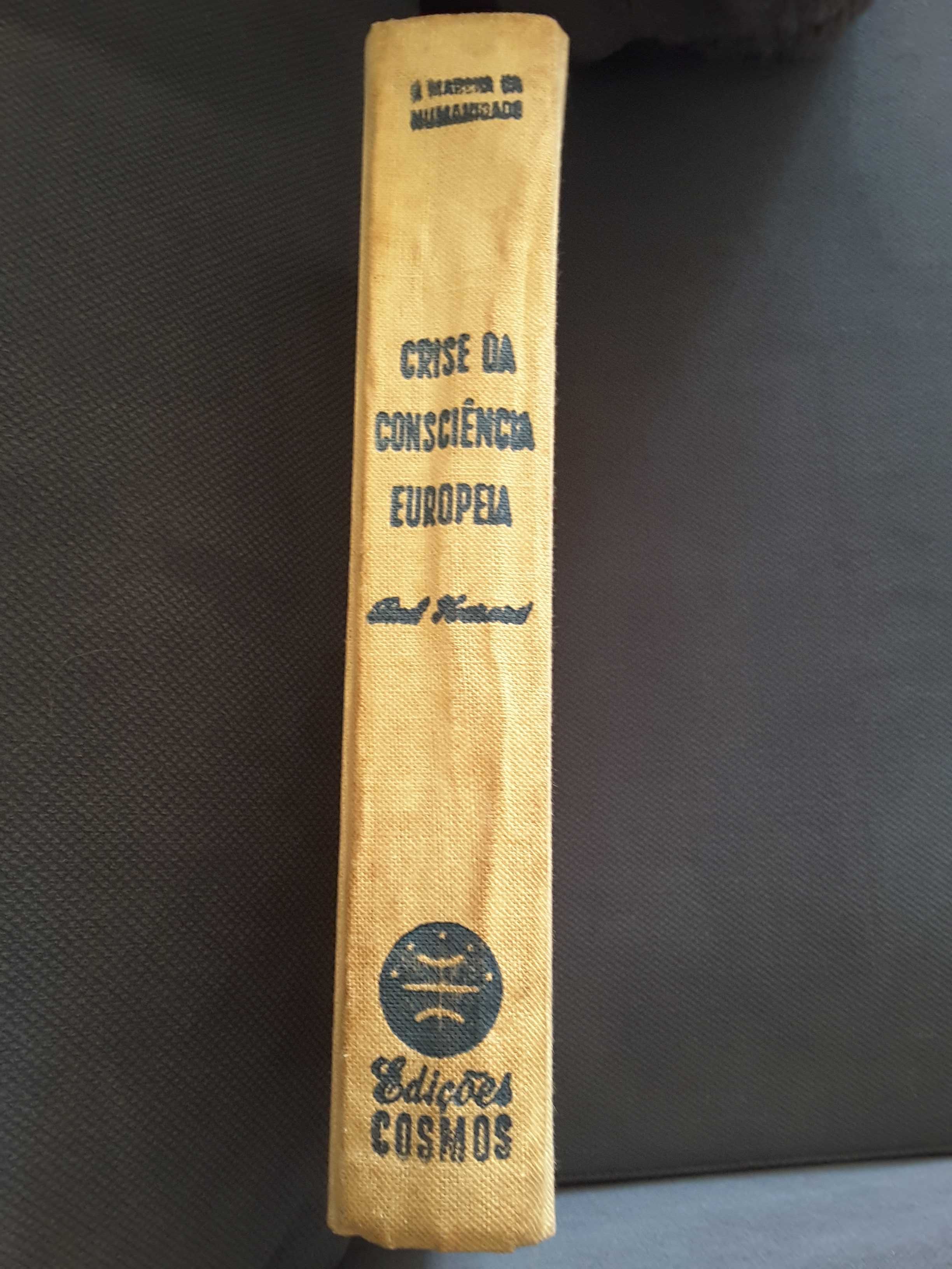 Ensaio sobre o Termo da História / Crise da Consciência Europeia