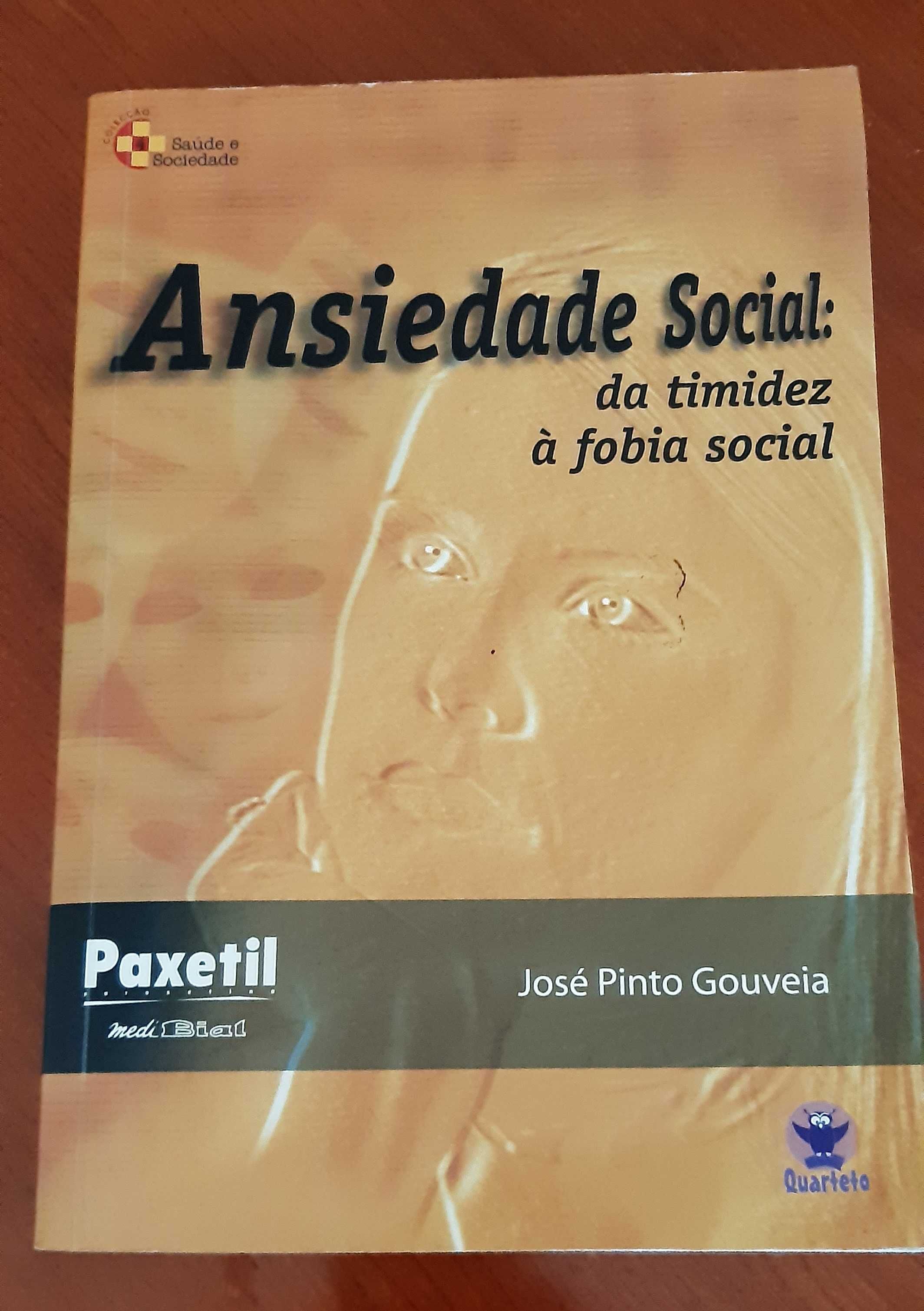 Livro Ansiedade Social: da timidez à fobia social