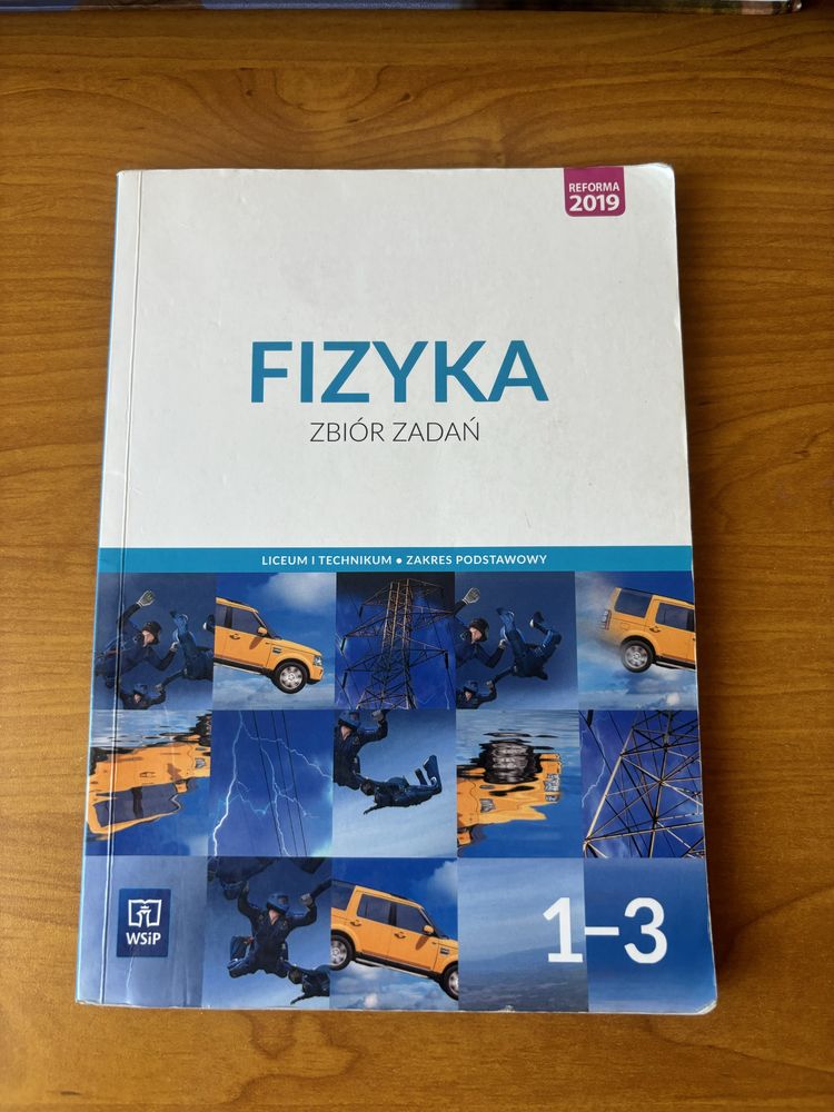 Zbiór zadań fizyka WSiP klasa 1-3 zakres podstawowy