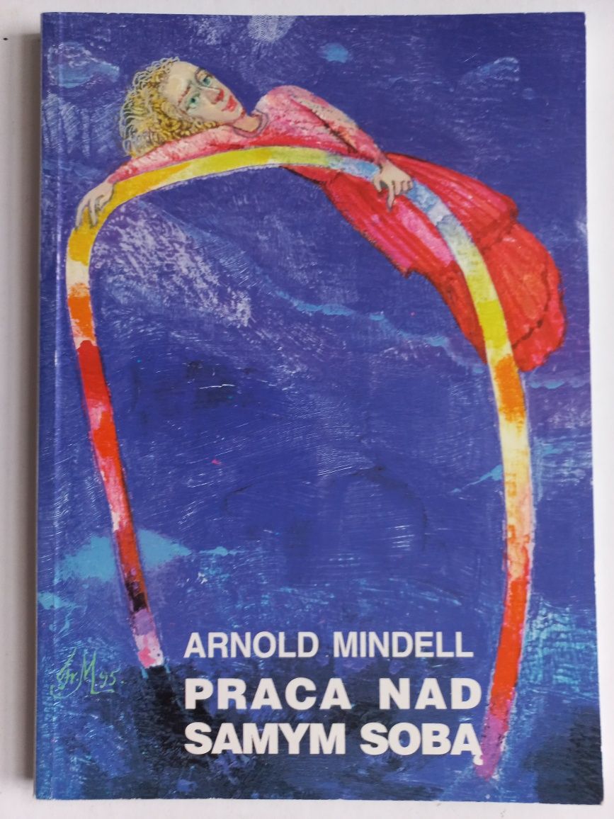 Praca nad samym sobą - Arnold Mindell