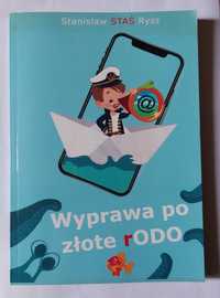 WYPRAWA PO ZŁOTE RODO - Stanisław Staś Rysz | książka