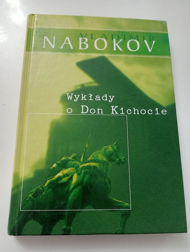 Vladimir Nabokov - Wykłady o Don Kichocie
