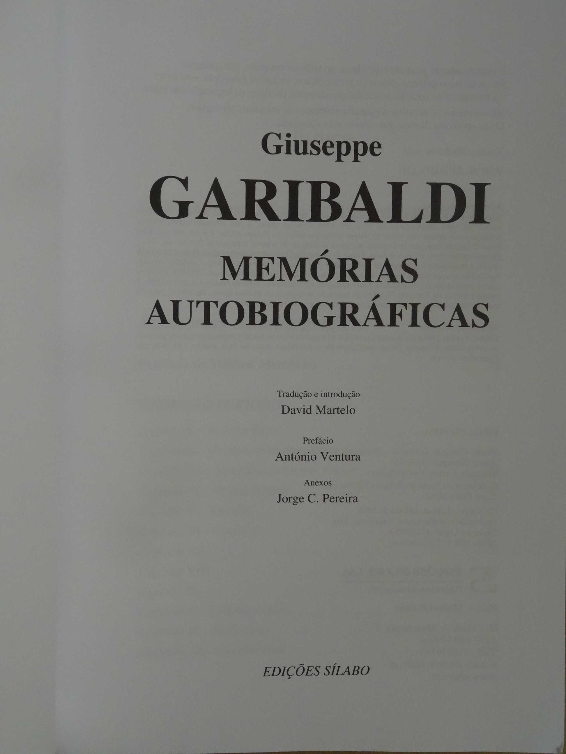 Memórias Autobiográficas de Giuseppe Garibaldi - 1ª Edição