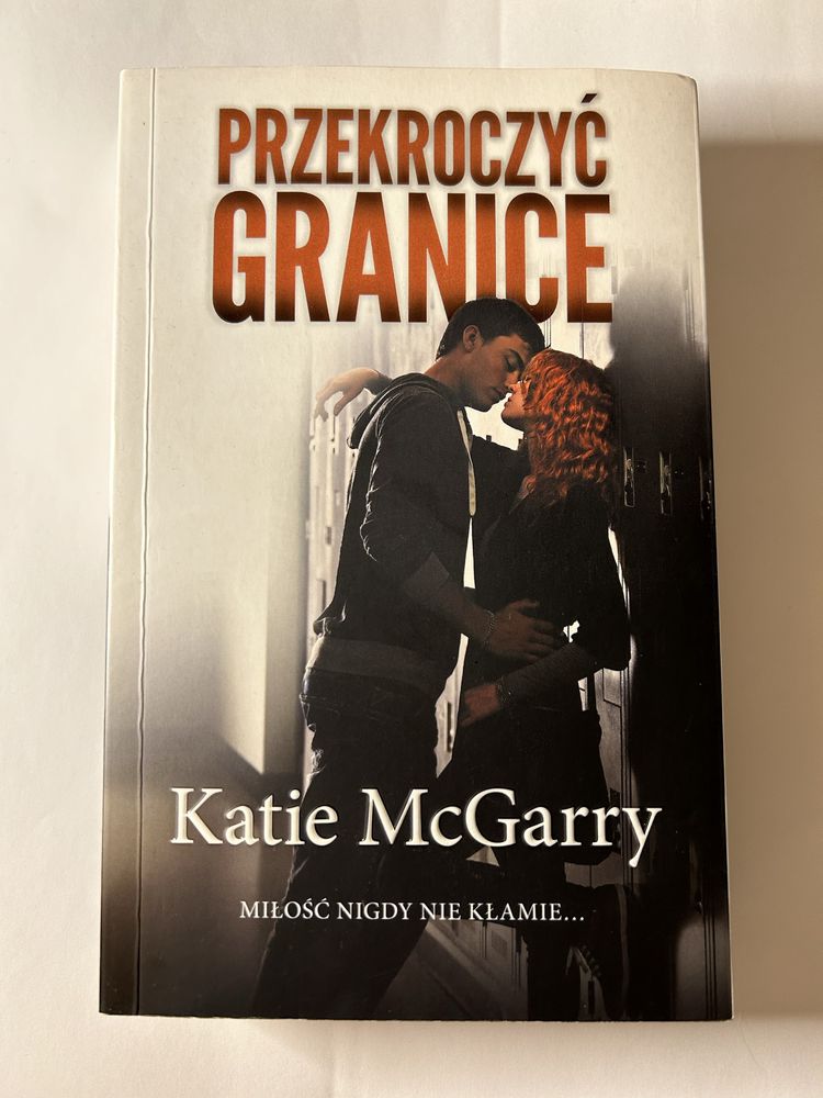 Książka "Przekroczyć granice" Katie McGarry