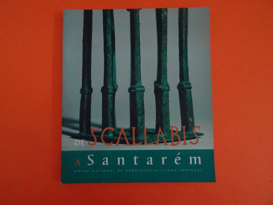 De Scallabis a Santarém -  Museu Nacional de Arqueologia