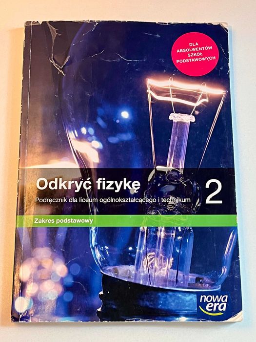 Odkryć fizykę 2. Zakres podstawowy. Edycja 2022