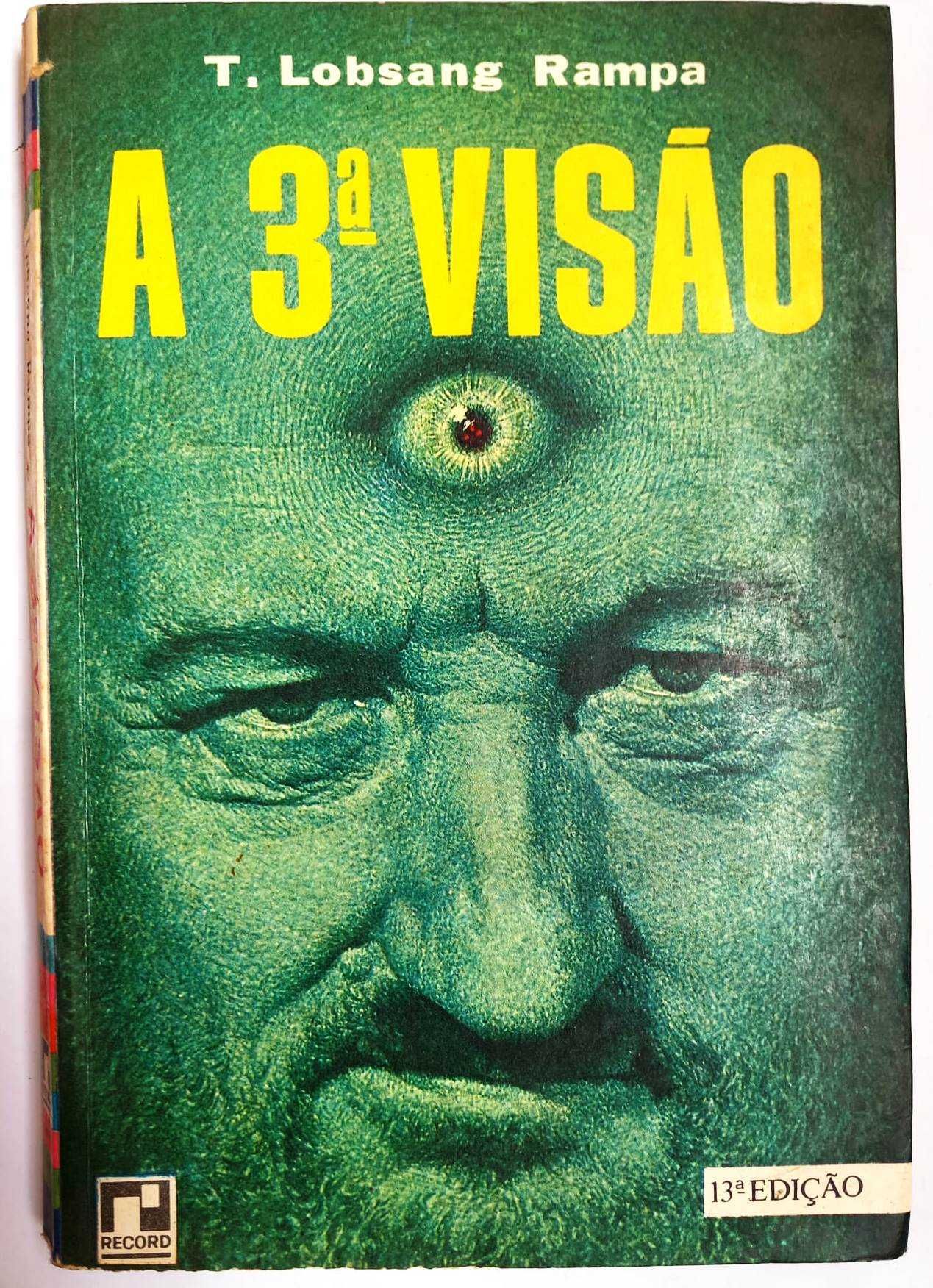 A 3ª visão - Lobsang Rampa