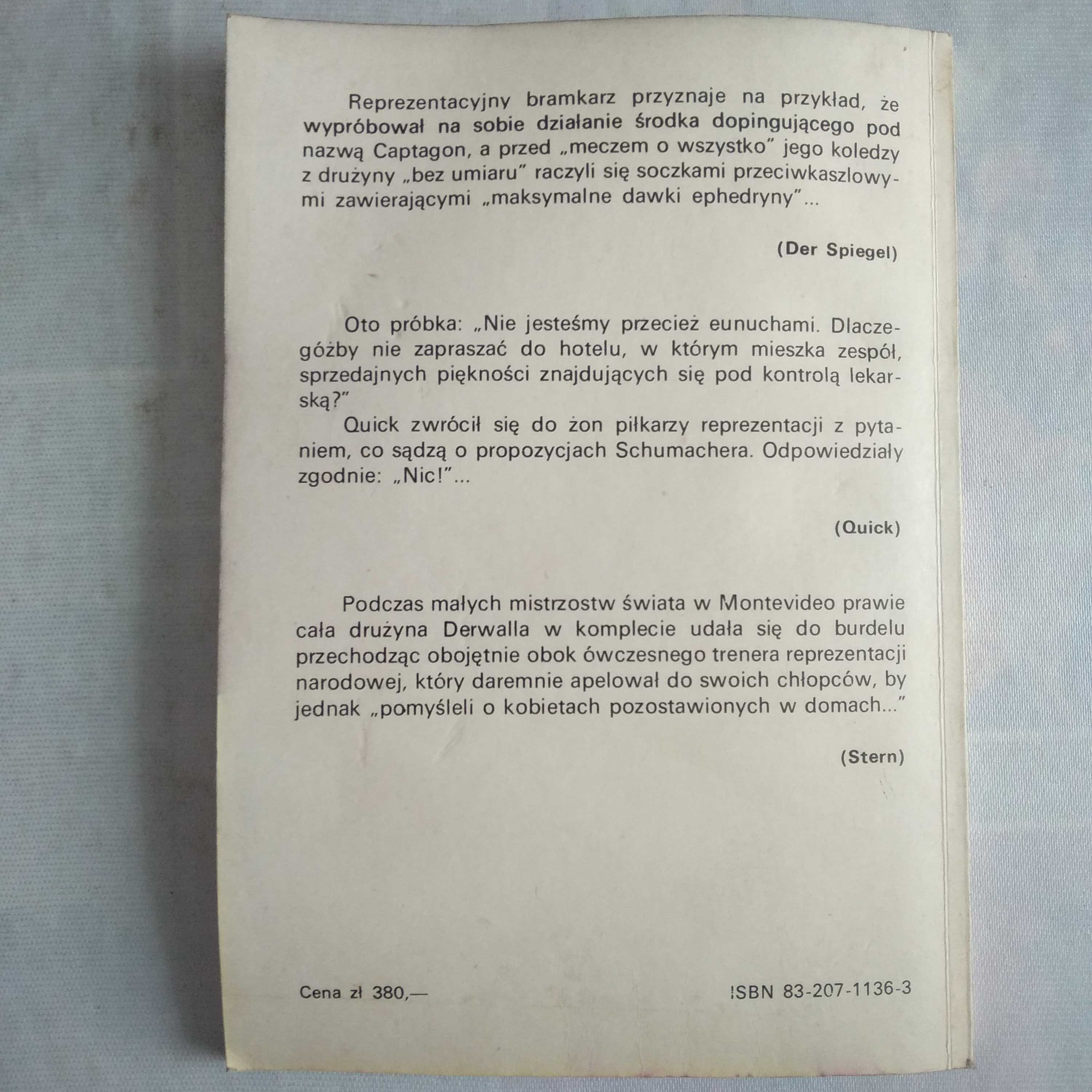 "Gryźć trawę" Toni Schumacher