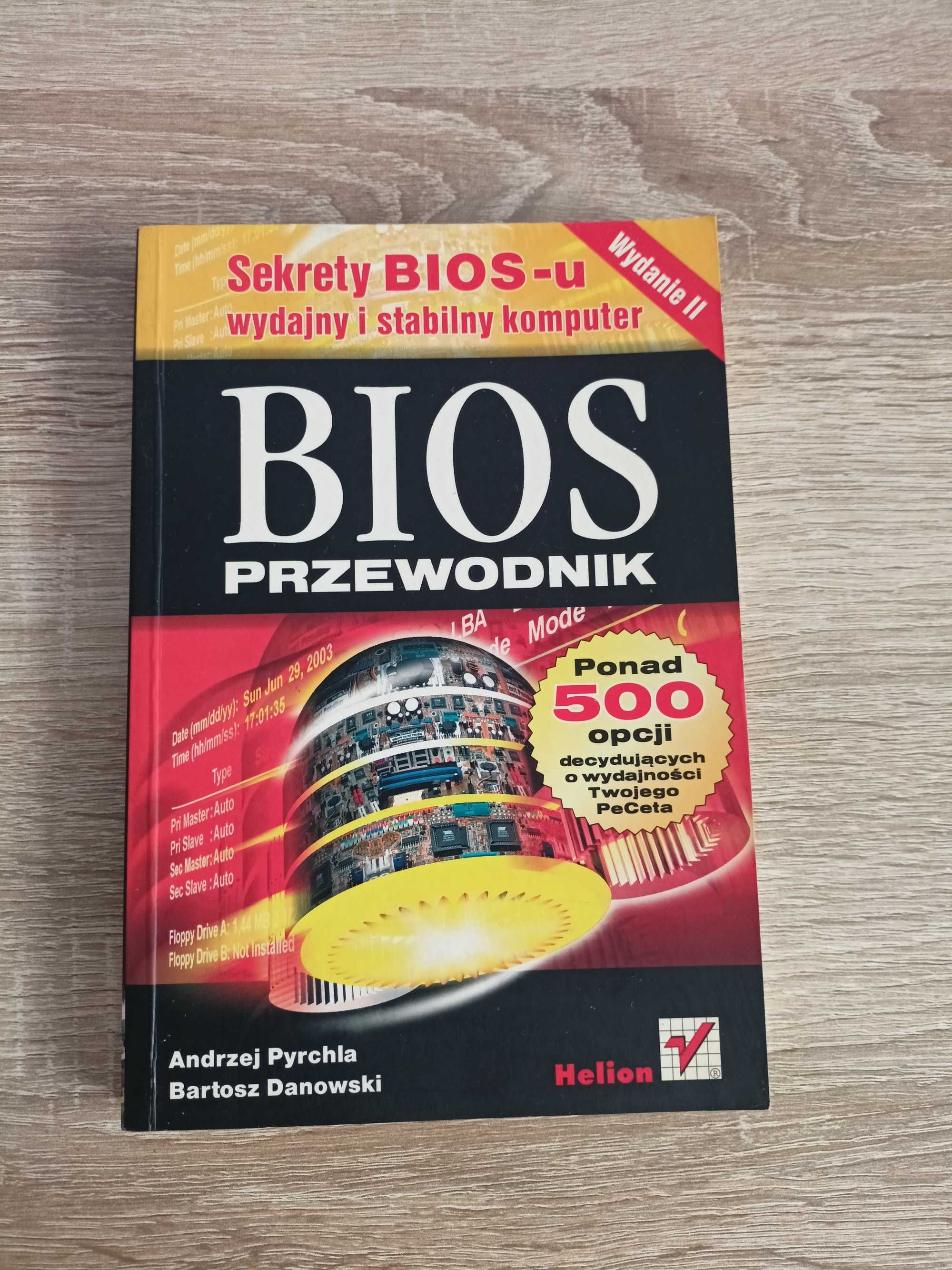 Bios przewodnik - sekrety biosu wydanie ii