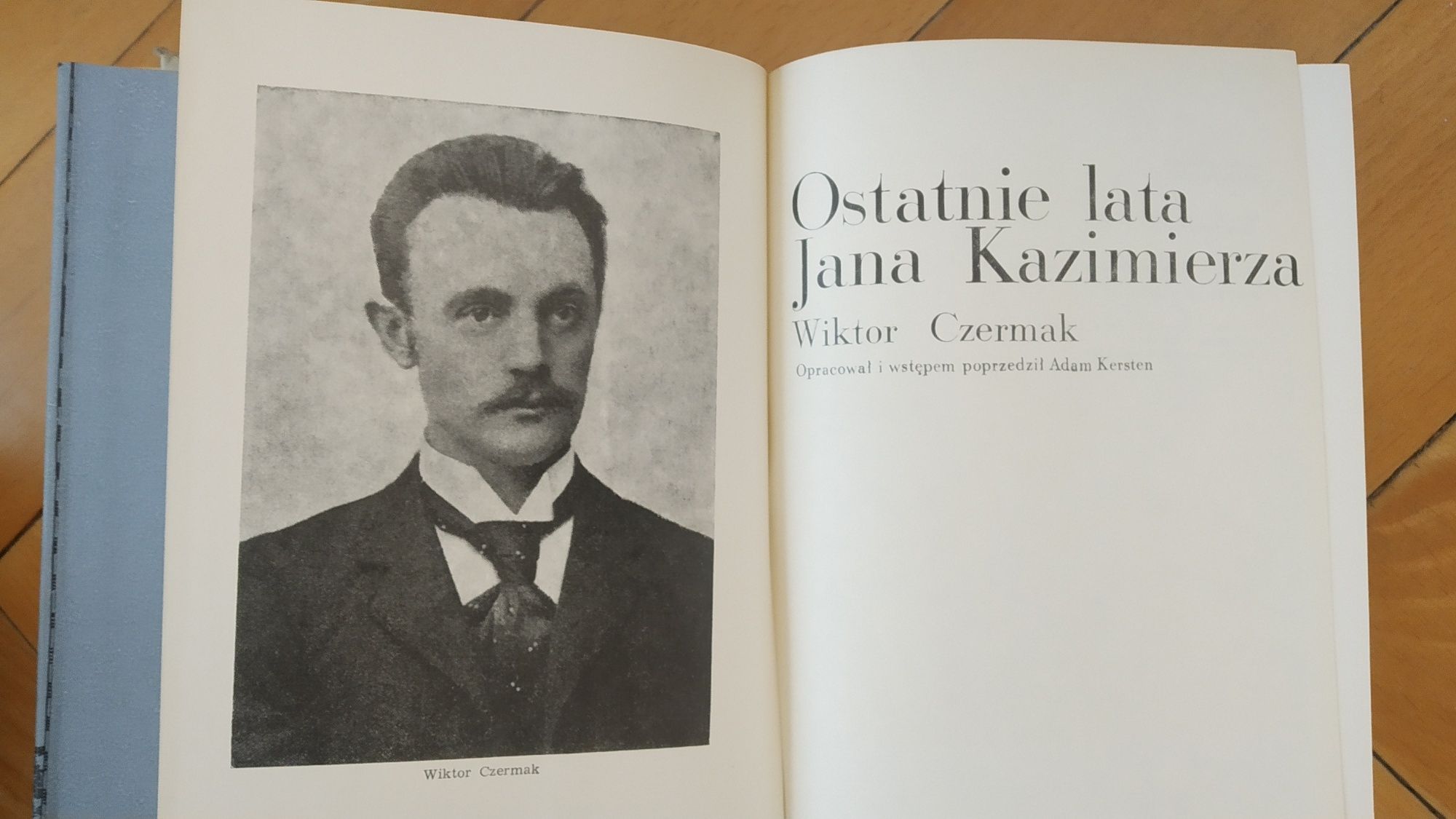 Ostatnie lata Jana Kazimierza, Wiktor Czermak