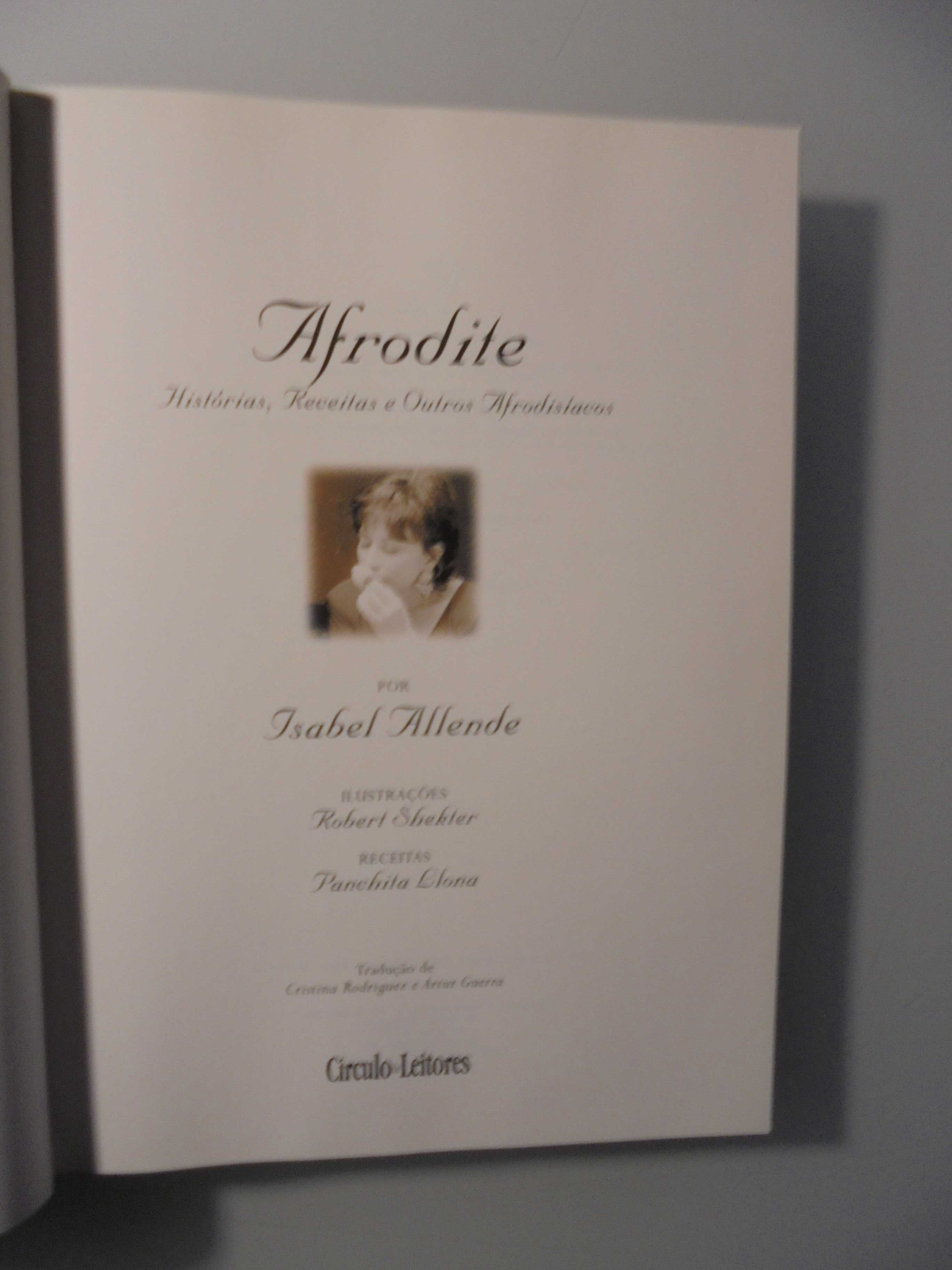 Allende (Isabel);Afrodite-Histórias,Receitas e outros Afrodisíacos