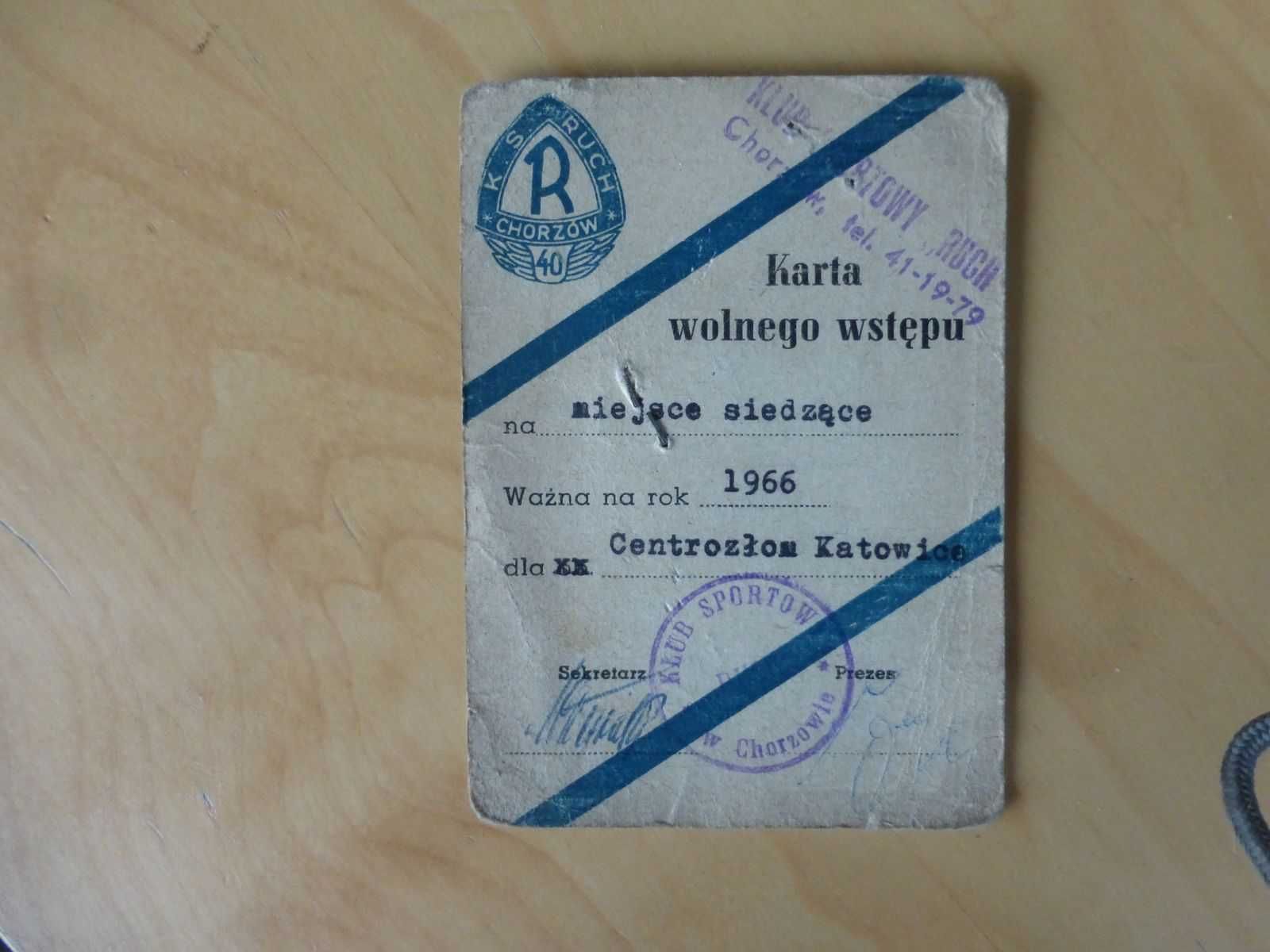 Kolekcjonerska Karta wolnego wstępu z roku 1966 K.S. Ruch 1920 Chorzów