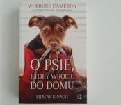 O psie, który wrócił do domu- W. Bruce Cameron