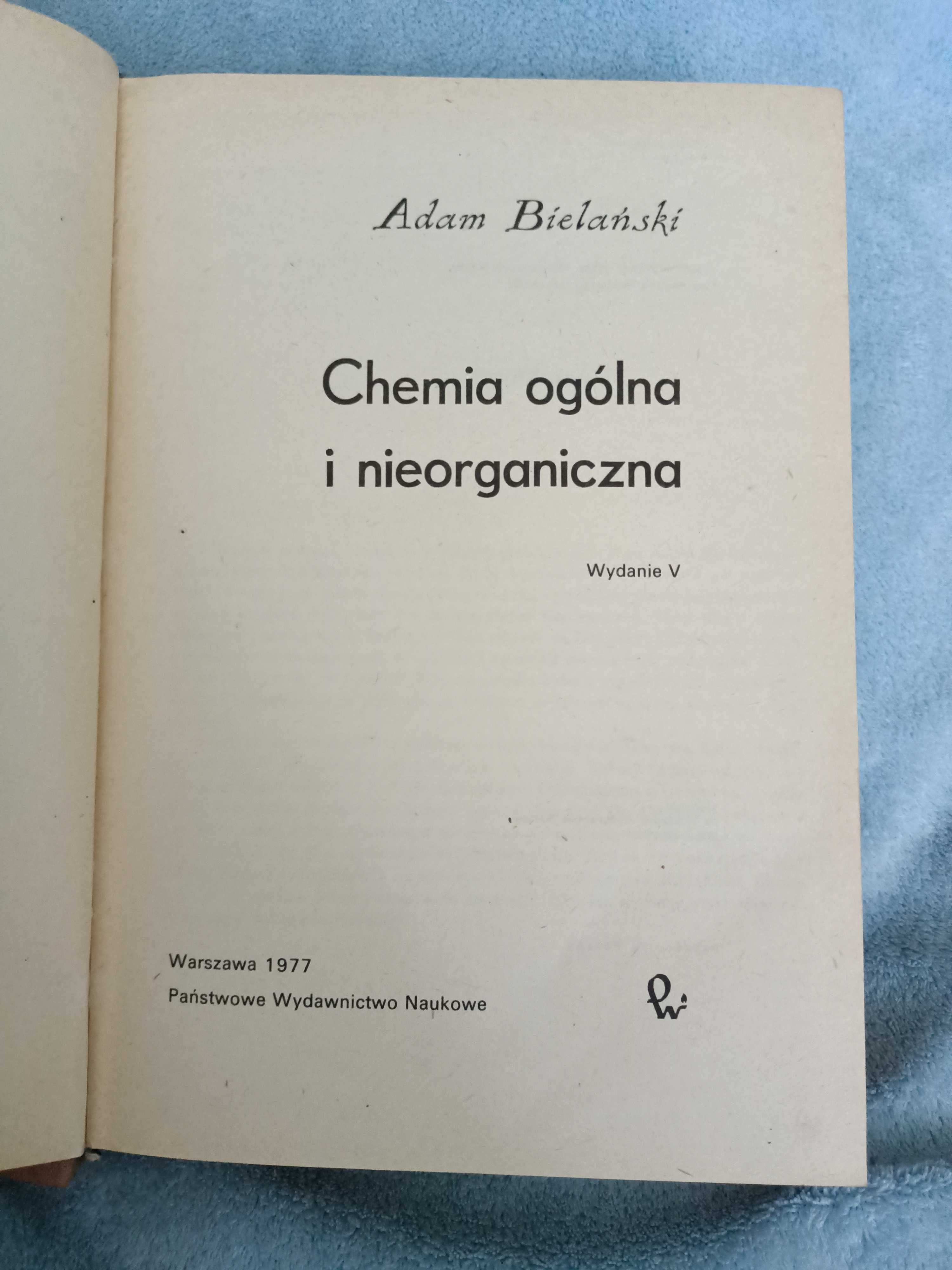 Bielański A. - Chemia ogólna i nieorganiczna