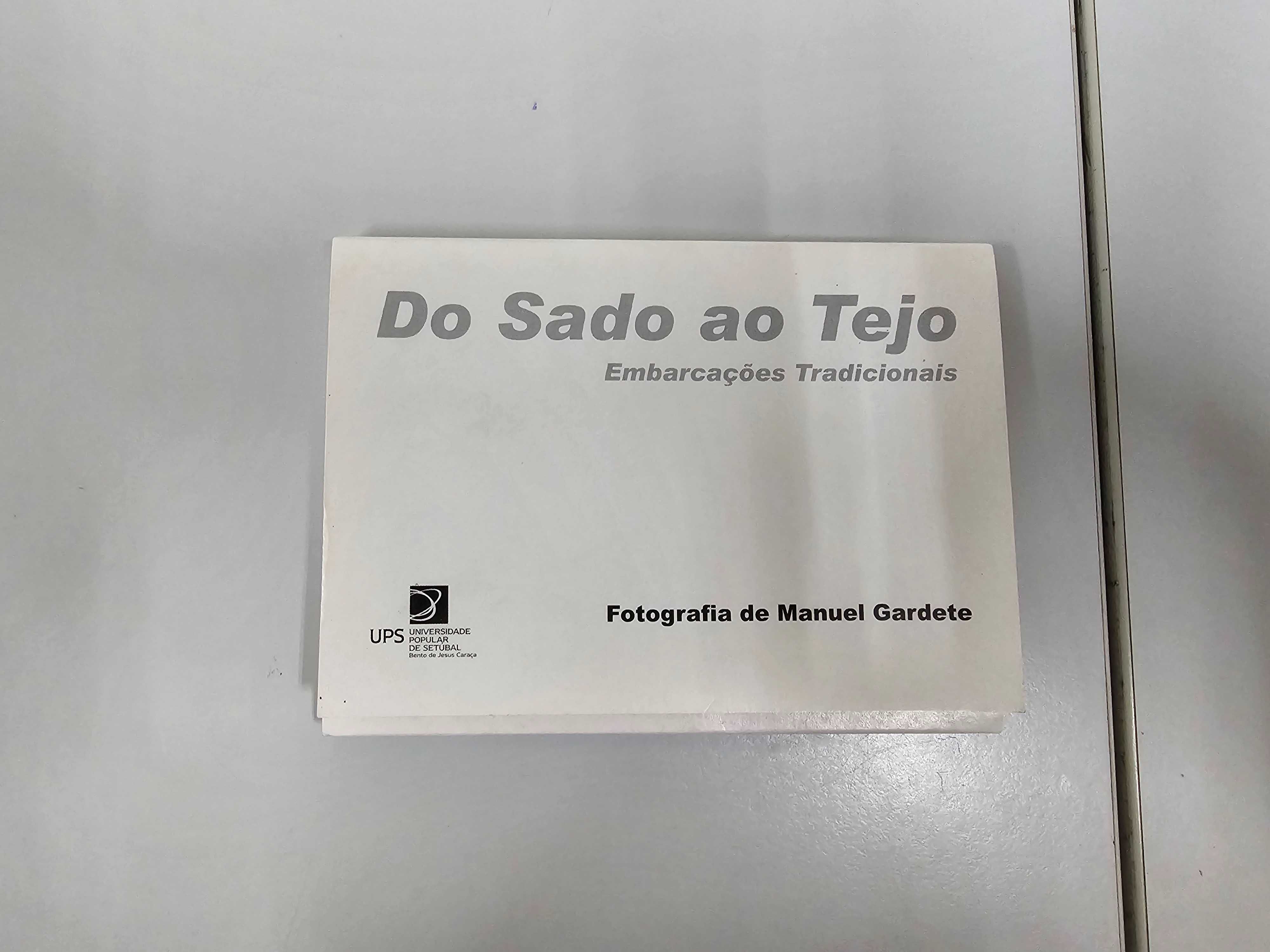 Do Sado ao Tejo. Embarcações Tradicionais