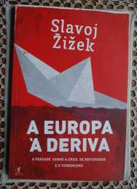 A Europa À Deriva de Slavoj Zizek