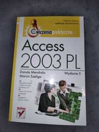 Access 2003 PL D. Danuta Mendrala 2006