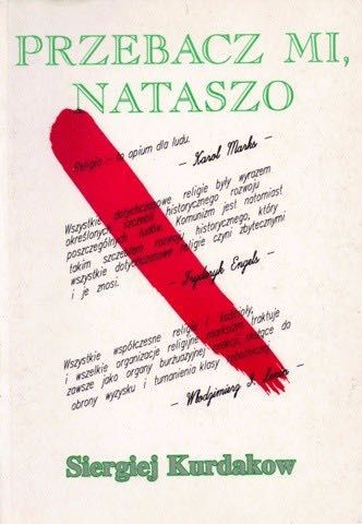 Przebacz mi Nataszo Siergiej Kurdakow