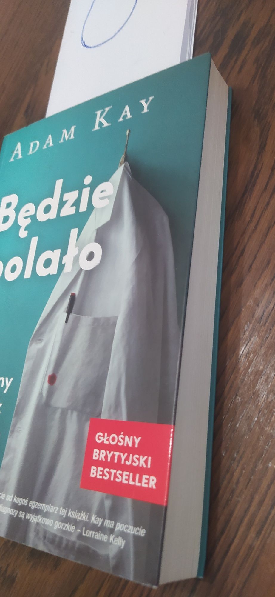 Będzie bolało Adam Kay