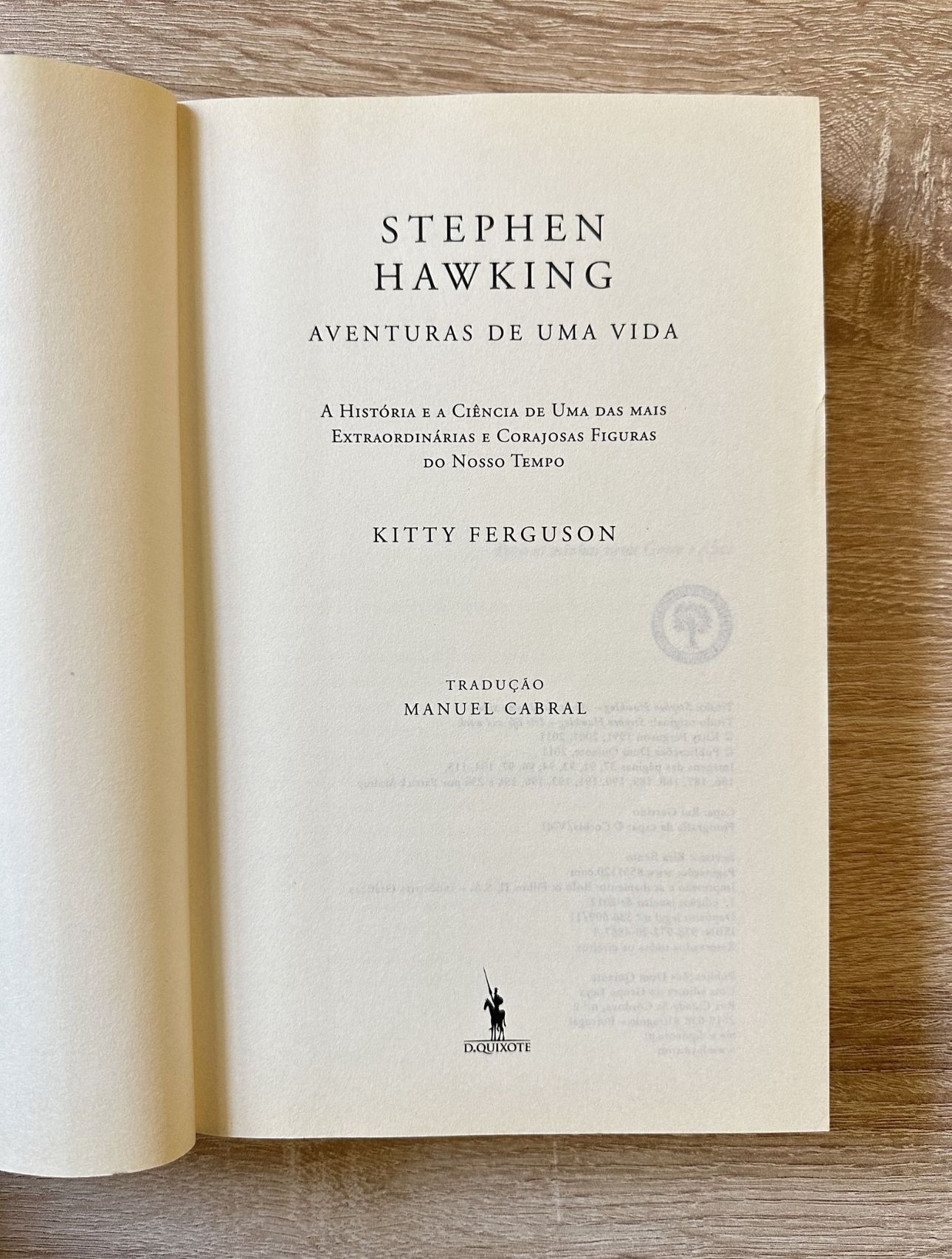 Livro "Stephen Hawking As Aventuras de uma Vida" de Kitty Ferguson