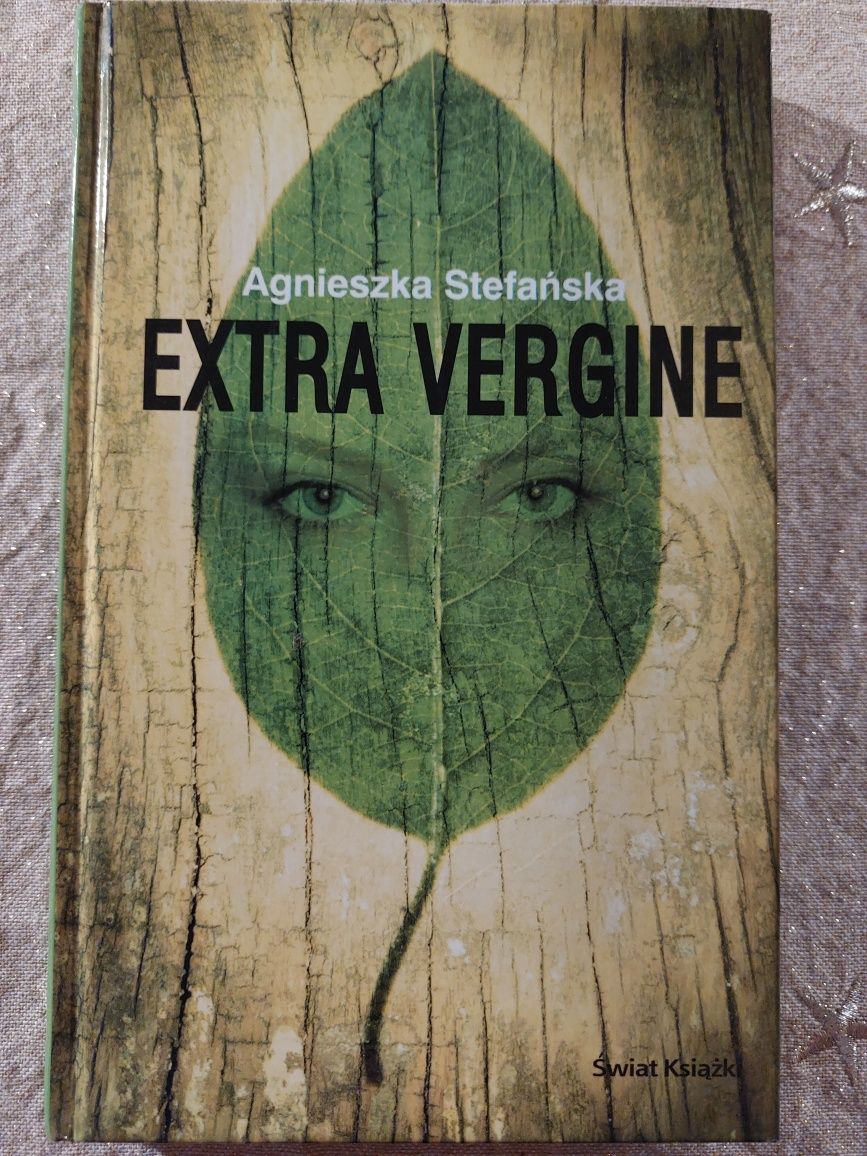 Extra vergine, Agnieszka Stefańska