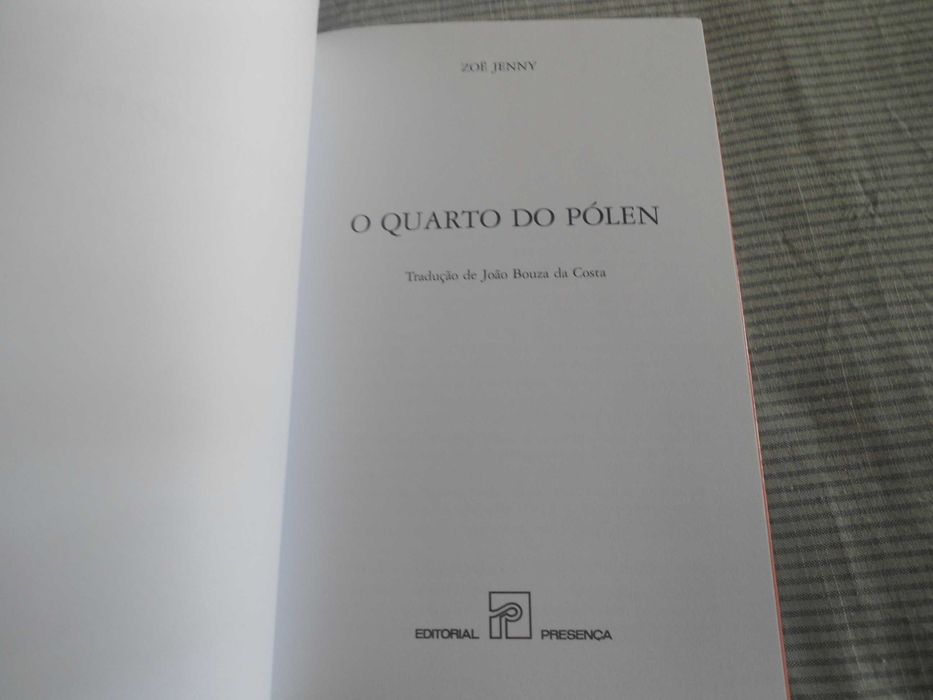 O Quarto do Pólen por Zoe Jenny