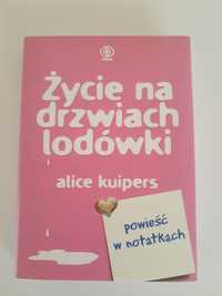 Życie na drzwiach lodówki Alice Kuipers