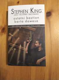 Ostatni bastion Barta Dawesa - Stephen King
