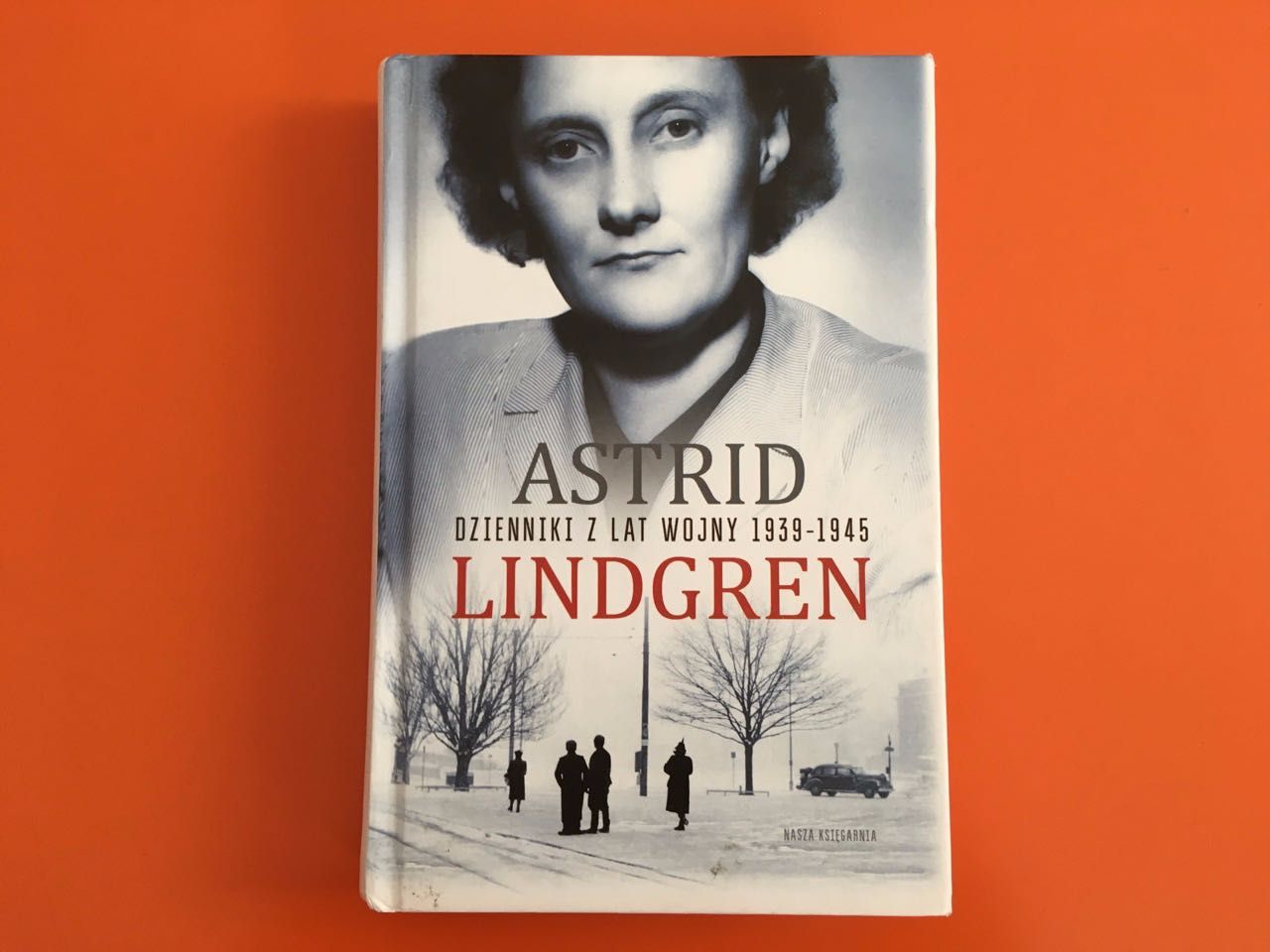 ASTRID LINDGREN Dzienniki + Wyzwolone dzieci