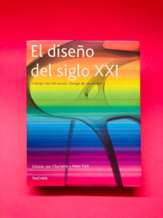 El Diseño del Siglo XXI - Autores Vários