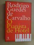 O Pianista de Hotel de Rodrigo Guedes de Carvalho