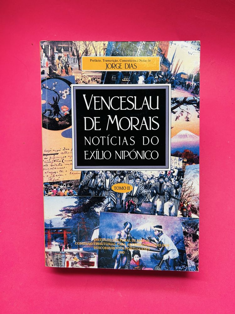 Notícias do Exílio Nipónico (Tomo II) - Venceslau de Morais