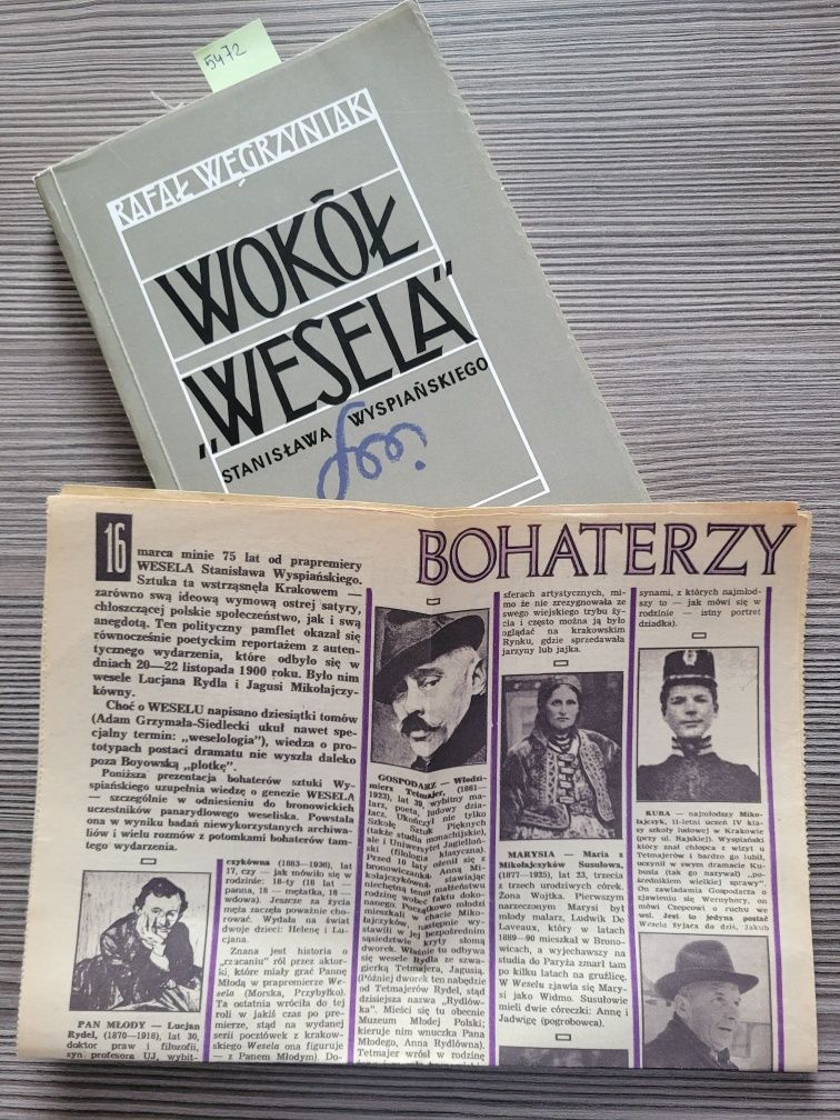 5473. "Wokół wesela Stanisława Wyspiańskiego" Rafał Węgrzyniak