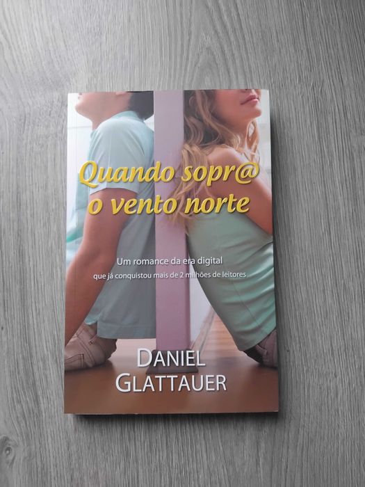 Livro Quando sopra o vento norte de Daniel Glattauer