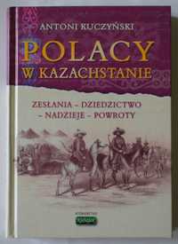 Sprzedam książkę "Polacy w Kazachstanie". Rarytas.