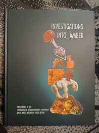 Investigation into Amber, red. B. Kosmowska-Ceranowicz, H. Paner