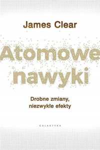 Atomowe Nawyki, James Clear