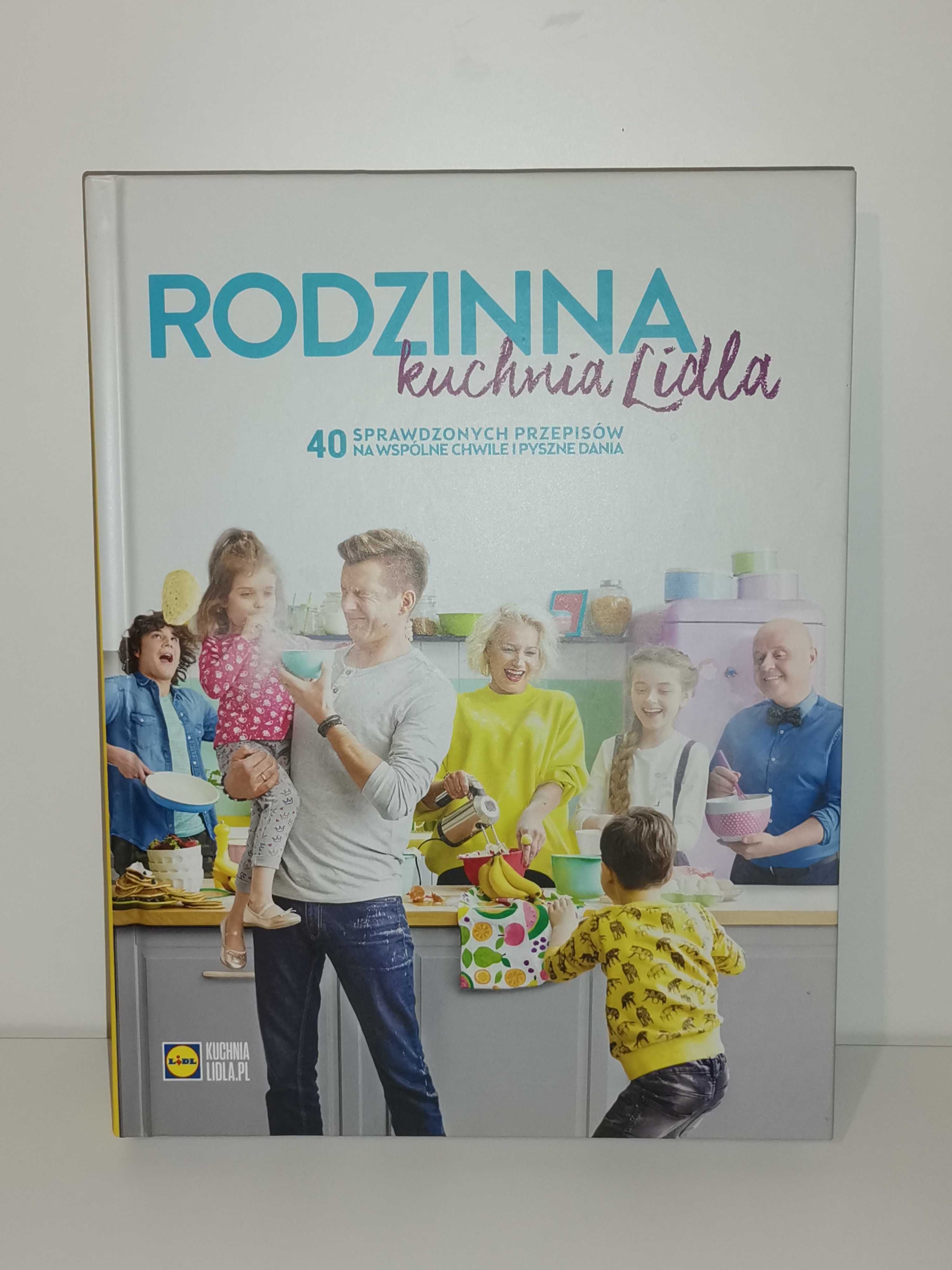 Książka kucharska - Rodzinna kuchnia Lidla