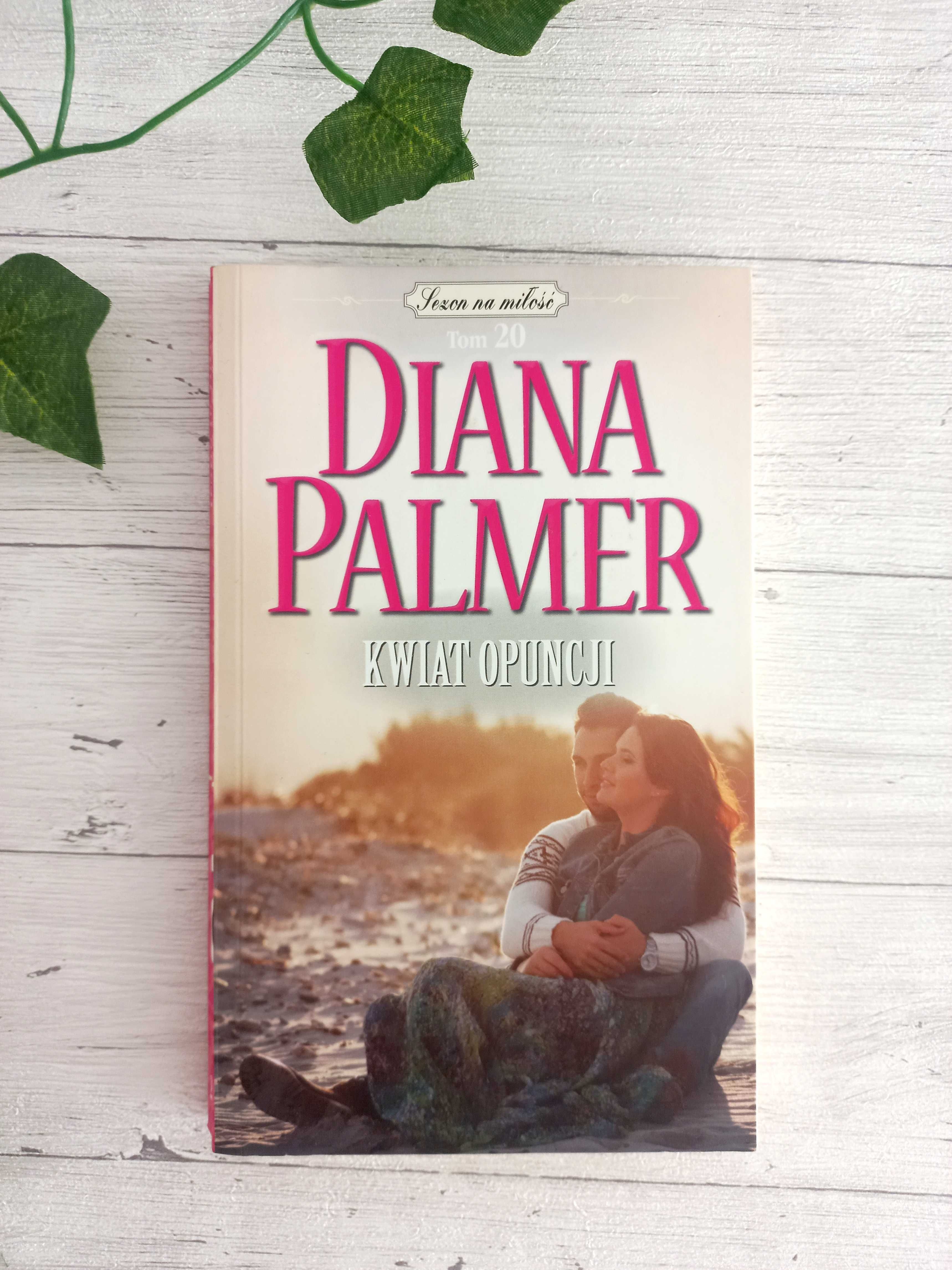 Sezon na miłość tom 20  Diana Palmer Kwiat opuncji